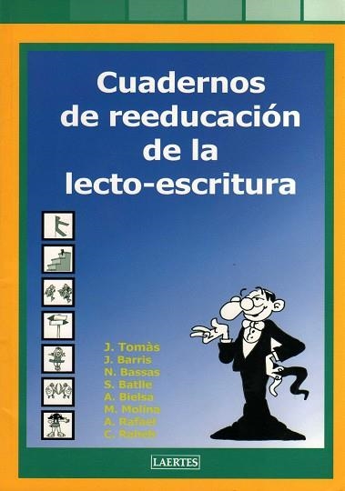 CUADERNOS DE REEDUCACION DE LA LECTO ESCRITURA | 9788475845685 | DIVERSOS | Llibreria Drac - Llibreria d'Olot | Comprar llibres en català i castellà online