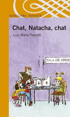 CHAT, NATACHA, CHAT | 9788420470184 | PESCETTI, LUIS MARÍA | Llibreria Drac - Llibreria d'Olot | Comprar llibres en català i castellà online