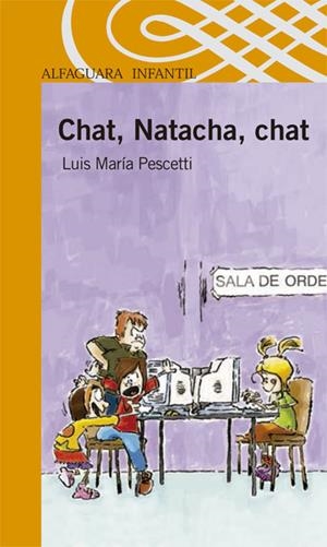 CHAT, NATACHA, CHAT | 9788420470184 | PESCETTI, LUIS MARÍA | Llibreria Drac - Llibreria d'Olot | Comprar llibres en català i castellà online