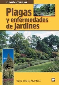 PLAGAS Y ENFERMEDADES DE JARDINERIA | 9788484761785 | VILLALVA, SONIA | Llibreria Drac - Llibreria d'Olot | Comprar llibres en català i castellà online