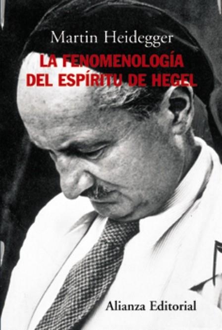 FENOMENOLOGIA DEL ESPIRITU DE HEGEL, LA | 9788420647722 | HEIDEGGER, MARTIN | Llibreria Drac - Llibreria d'Olot | Comprar llibres en català i castellà online