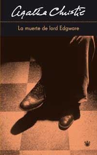 MUERTE DE LORD EDGWARE, LA | 9788478715176 | CHRISTIE, AGATHA | Llibreria Drac - Llibreria d'Olot | Comprar llibres en català i castellà online