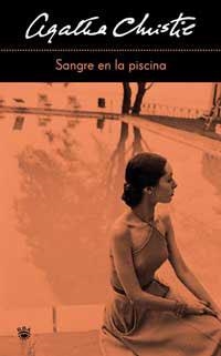 SANGRE EN LA PISCINA | 9788478714001 | CHRISTIE, AGATHA | Llibreria Drac - Llibreria d'Olot | Comprar llibres en català i castellà online