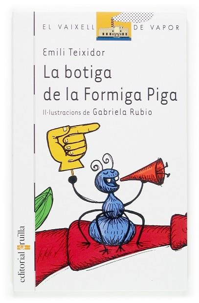 BOTIGA DE LA FORMIGA PIGA, LA | 9788466113007 | TEIXIDOR, EMILI | Llibreria Drac - Llibreria d'Olot | Comprar llibres en català i castellà online