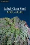 ADEU-SUAU | 9788429757576 | CLARA-SIMO, ISABEL | Llibreria Drac - Llibreria d'Olot | Comprar llibres en català i castellà online