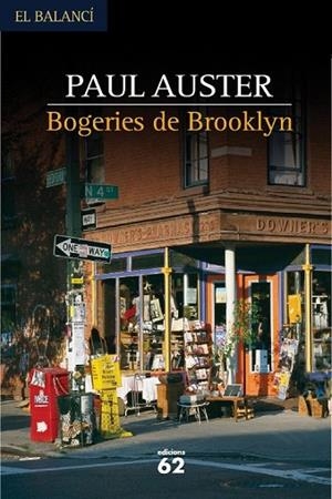 BOGERIES DE BROOKLYN | 9788429756845 | AUSTER, PAUL | Llibreria Drac - Llibreria d'Olot | Comprar llibres en català i castellà online