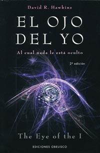 OJO DEL YO, EL | 9788497772587 | HAWKINS, DAVID R. | Llibreria Drac - Llibreria d'Olot | Comprar llibres en català i castellà online