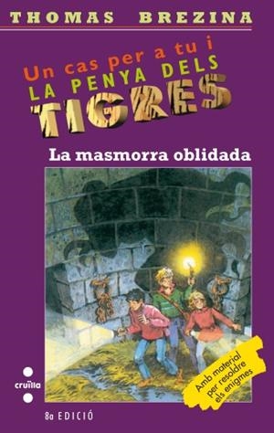 MASMORRA OBLIDADA, LA | 9788482868523 | BREZINA, THOMAS | Llibreria Drac - Llibreria d'Olot | Comprar llibres en català i castellà online