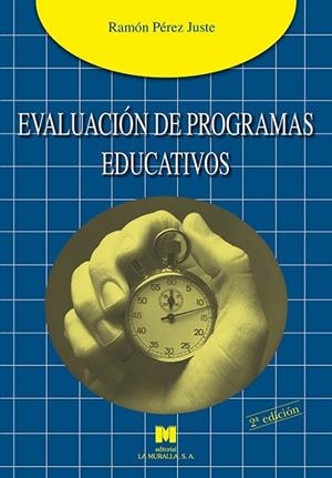 EVALUACION DE PROGRAMAS EDUCATIVOS | 9788471337559 | PEREZ, RAMON | Llibreria Drac - Llibreria d'Olot | Comprar llibres en català i castellà online