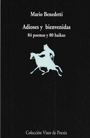 ADIOSES Y BIENVENIDAS | 9788475226071 | BENEDETTI, MARIO | Llibreria Drac - Llibreria d'Olot | Comprar llibres en català i castellà online