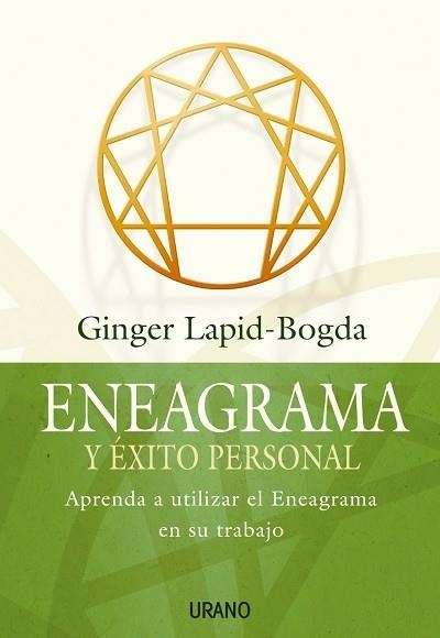 ENEAGRAMA Y EXITO PERSONAL | 9788479536152 | LAPID-BOGDA, GINGER | Llibreria Drac - Llibreria d'Olot | Comprar llibres en català i castellà online