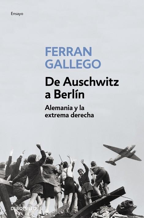 DE AUSCHWITZ A BERLIN | 9788497939386 | GALLEGO, FERRAN | Llibreria Drac - Llibreria d'Olot | Comprar llibres en català i castellà online