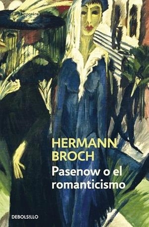 PASENOW O EL ROMANTICISMO | 9788497939263 | BROCH, HERMAN | Llibreria Drac - Llibreria d'Olot | Comprar llibres en català i castellà online