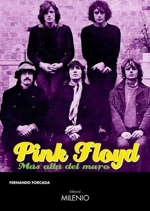 PINK FLOYD MAS ALLA DEL MURO | 9788497431767 | FORCADA, FERNANDO | Llibreria Drac - Llibreria d'Olot | Comprar llibres en català i castellà online