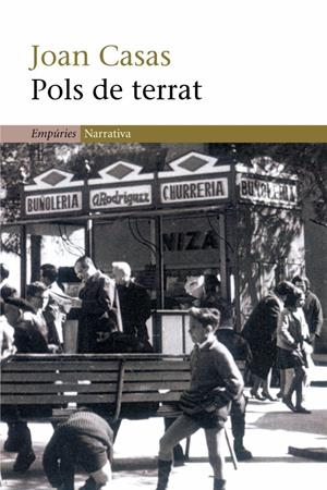 POLS DE TERRAT | 9788497871792 | CASAS, JOAN | Llibreria Drac - Llibreria d'Olot | Comprar llibres en català i castellà online