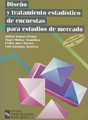 DISEÑO Y TRATAMIENTO ESTADIST DE ENCUESTAS ESTUD MERCADO | 9788480043816 | SANTOS, JULIAN/ MUÐOZ, ANGEL/ JUEZ, PEDRO | Llibreria Drac - Llibreria d'Olot | Comprar llibres en català i castellà online