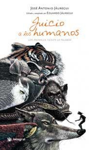 JUICIO A LOS HUMANOS | 9788478715985 | JAUREGUI, JOSE ANTONIO | Llibreria Drac - Llibreria d'Olot | Comprar llibres en català i castellà online