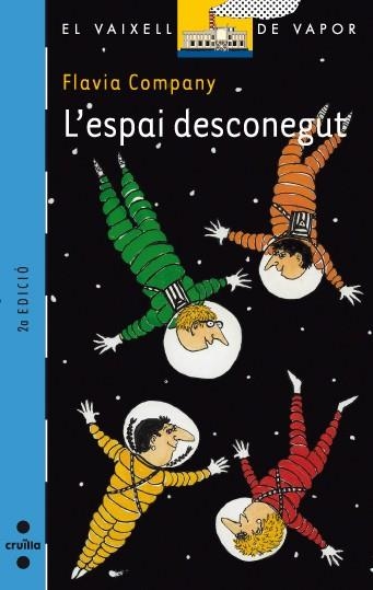 ESPAI DESCONEGUT, L' (VV BLAU 135) | 9788466113106 | COMPANY, FLAVIA | Llibreria Drac - Llibreria d'Olot | Comprar llibres en català i castellà online