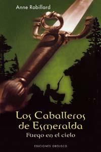 CABALLEROS ESMERALDA, TOMO I, LOS | 9788497772723 | ROBILLARD, ANNE | Llibreria Drac - Llibreria d'Olot | Comprar llibres en català i castellà online