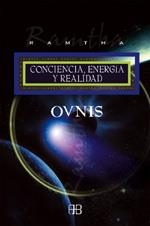 OVNIS CONCIENCIA ENERGIA Y REALIDAD | 9788496111103 | RAMTHA | Llibreria Drac - Llibreria d'Olot | Comprar llibres en català i castellà online