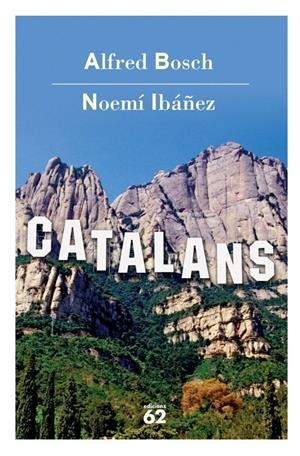 CATALANS | 9788429758221 | BOSCH/ IBAÑEZ | Llibreria Drac - Llibreria d'Olot | Comprar llibres en català i castellà online