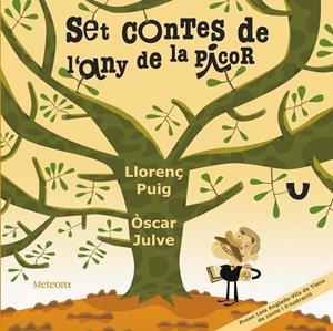 SET CONTES DE L´ANY DE LA PICOR | 9788495623454 | PUIG, LLORENÇ/ JULVE, OSCAR | Llibreria Drac - Llibreria d'Olot | Comprar llibres en català i castellà online