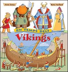 EN TEMPS DELS VIKINGS | 9788428528740 | JONAS, ANNE / SAILLARD, REMI | Llibreria Drac - Llibreria d'Olot | Comprar llibres en català i castellà online