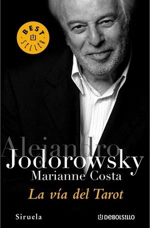 VIA DEL TAROT, LA | 9788497939553 | JODOROWSKY, ALEJANDRO; COSTA, MARIANNE | Llibreria Drac - Llibreria d'Olot | Comprar llibres en català i castellà online