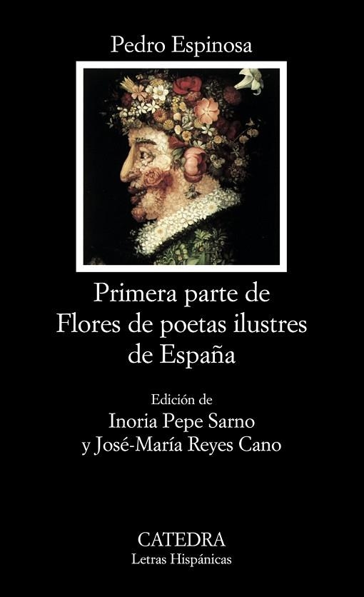 PRIMERA PARTE DE FLORES DE POETAS ILUSTRES DE ESPAÑA | 9788437623009 | ESPINOSA, PEDRO | Llibreria Drac - Llibreria d'Olot | Comprar llibres en català i castellà online