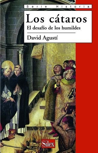 CATAROS, LOS. EL DESAFIO DE LOS HUMILDES | 9788477371670 | AGUSTI, DAVID | Llibreria Drac - Llibreria d'Olot | Comprar llibres en català i castellà online