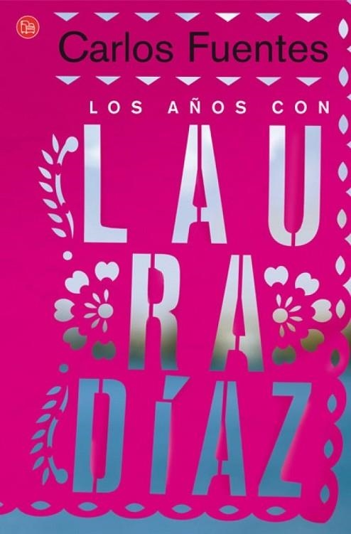 AÑOS CON LAURA DIAZ, LOS | 9788466306539 | FUENTES, CARLOS | Llibreria Drac - Llibreria d'Olot | Comprar llibres en català i castellà online