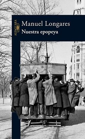 NUESTRA EPOPEYA | 9788420468334 | LONGARES, MANUEL | Llibreria Drac - Llibreria d'Olot | Comprar llibres en català i castellà online