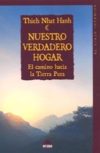 NUESTRO VERDADERO HOGAR | 9788497542197 | NHAT HANH, THICH | Llibreria Drac - Llibreria d'Olot | Comprar llibres en català i castellà online