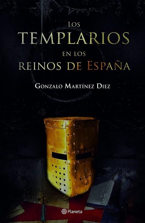 TEMPLARIOS EN LOS REINOS DE ESPAÑA, LOS | 9788408066941 | MARTINEZ DIEZ, GONZALO | Llibreria Drac - Llibreria d'Olot | Comprar llibres en català i castellà online