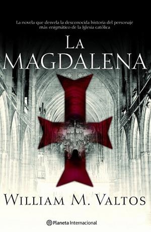 MAGDALENA, LA | 9788408066736 | VALTOS, WILLIAM M. | Llibreria Drac - Llibreria d'Olot | Comprar llibres en català i castellà online