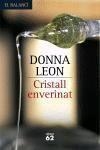 CRISTALL ENVERINAT | 9788429758481 | LEON, DONNA | Llibreria Drac - Llibreria d'Olot | Comprar llibres en català i castellà online