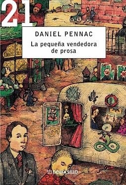 PEQUEÑA VENDEDORA DE PROSA, LA | 9788483460054 | PENNAC, DANIEL | Llibreria Drac - Llibreria d'Olot | Comprar llibres en català i castellà online