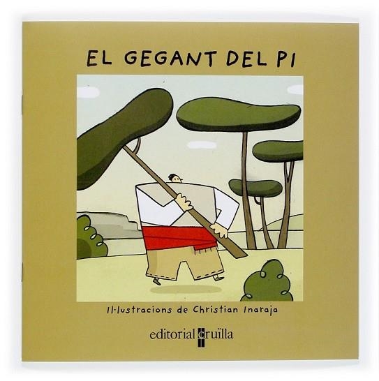 GEGANT DEL PI, EL (VULL LLEGIR) | 9788466113847 | INARAJA, CHRISTIAN | Llibreria Drac - Llibreria d'Olot | Comprar llibres en català i castellà online