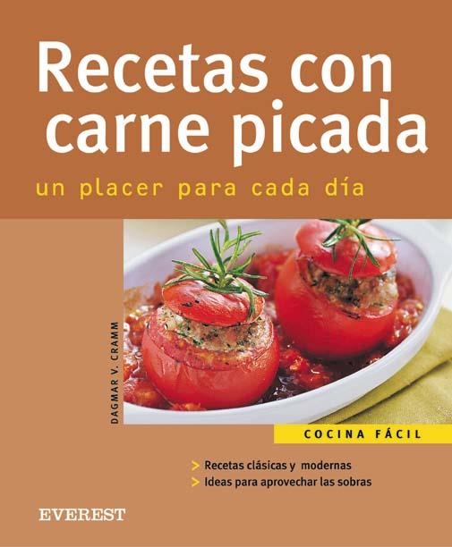 RECETAS CON CARNE PICADA UN PLACER PARA CADA DIA | 9788424117207 | CRAMM, DAGMAR V | Llibreria Drac - Librería de Olot | Comprar libros en catalán y castellano online