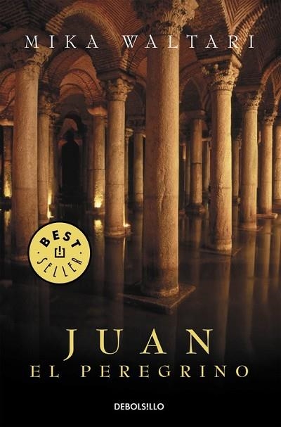 JUAN EL PEREGRINO | 9788483460757 | WALTARI, MIKA | Llibreria Drac - Llibreria d'Olot | Comprar llibres en català i castellà online