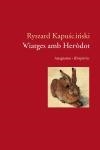 VIATGES AMB HERODOT | 9788497871686 | KAPUSCINSKY, RYSZARD | Llibreria Drac - Llibreria d'Olot | Comprar llibres en català i castellà online