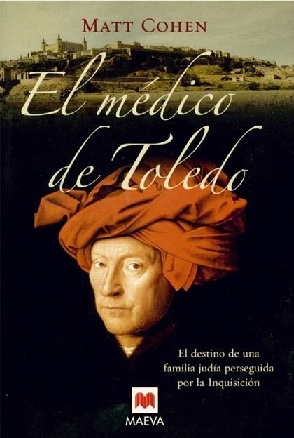 MEDICO DE TOLEDO, EL | 9788496231849 | COHEN, MATT | Llibreria Drac - Llibreria d'Olot | Comprar llibres en català i castellà online