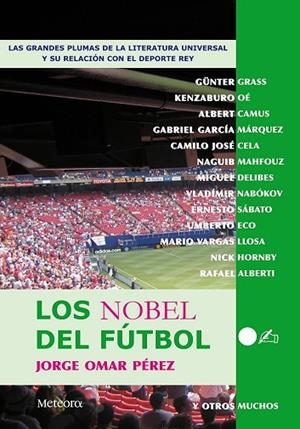 NOBEL DEL FUTBOL, LOS | 9788495623461 | OMAR PEREZ. JORGE | Llibreria Drac - Llibreria d'Olot | Comprar llibres en català i castellà online