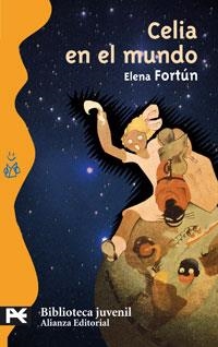 CELIA EN EL MUNDO | 9788420660325 | FORTÚN, ELENA | Llibreria Drac - Llibreria d'Olot | Comprar llibres en català i castellà online