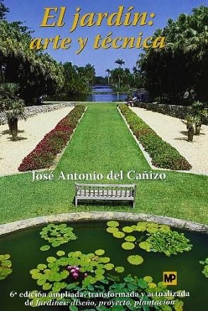 JARDIN, EL.   ARTE Y TECNICA | 9788484761686 | Llibreria Drac - Llibreria d'Olot | Comprar llibres en català i castellà online