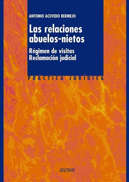 RELACIONES ABUELOS NIETOS, LAS | 9788430943821 | ACEVEDO, ANTONIO | Llibreria Drac - Llibreria d'Olot | Comprar llibres en català i castellà online