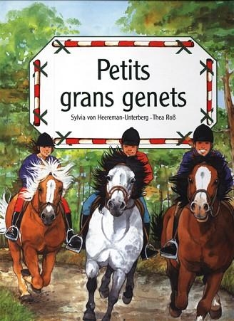 PETITS GRANS GENETS | 9788495376664 | HEEREMAN-UNTERBERG, SYLVIA VON | Llibreria Drac - Llibreria d'Olot | Comprar llibres en català i castellà online