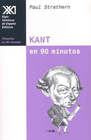 KANT EN 90 MINUTOS | 9788432310263 | STRATHERN, PAUL | Llibreria Drac - Llibreria d'Olot | Comprar llibres en català i castellà online