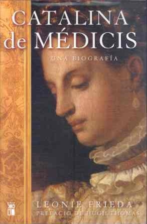 CATALINA DE MEDICIS | 9788432312212 | LEONI, FRIEDA | Llibreria Drac - Llibreria d'Olot | Comprar llibres en català i castellà online