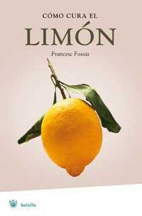 COMO CURA EL LIMON | 9788478716036 | FOSSAS FRANCESC | Llibreria Drac - Llibreria d'Olot | Comprar llibres en català i castellà online